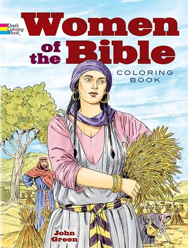 Women of the Bible (Dover Classic Stories Coloring Book)
